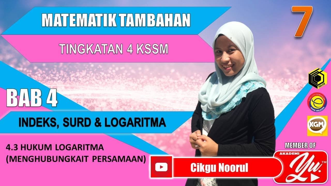 F4C4 | KSSM | ADDMATH | 7 | INDEKS, SURD DAN LOGARITMA | MENGHUBUNGKAIT PERSAMAAN