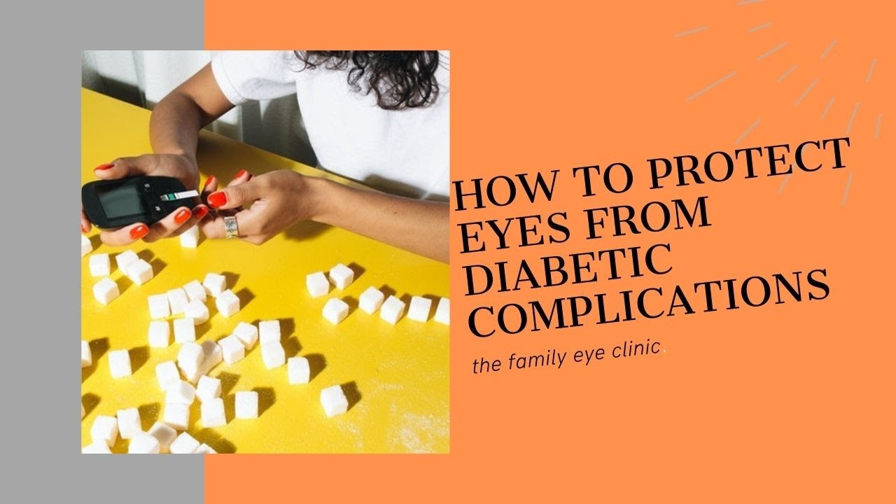 How to Prevent blindness from Diabetic complications