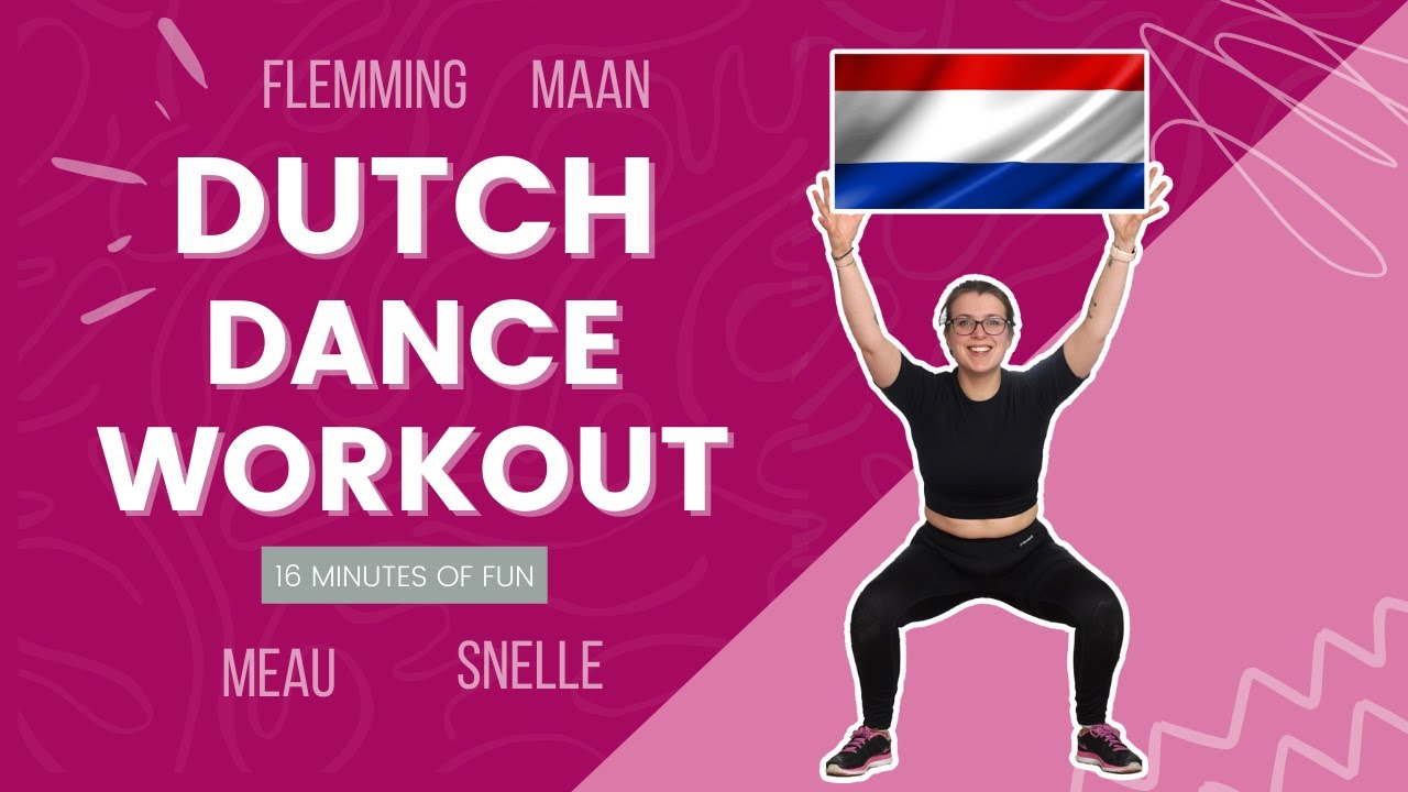 DUTCH DANCE WORKOUT | Met songs van o.a. FLEMMING en MAAN!