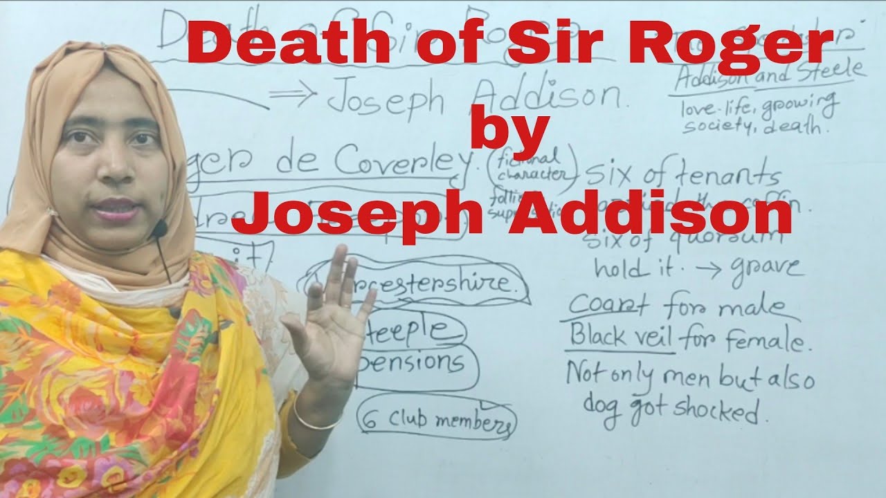 Death Of Sir Roger bangla summary | Joseph Addison | death of sir roger by joseph addison |