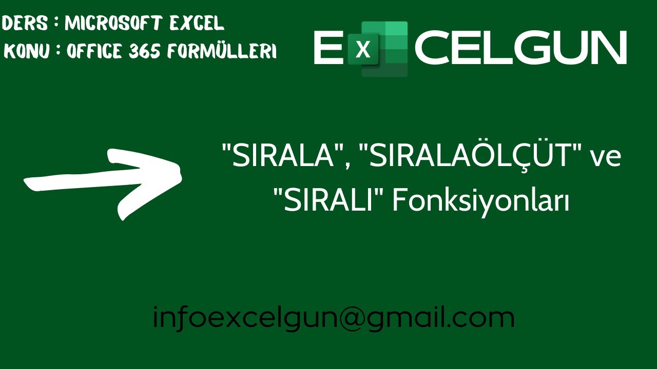 #Excel'de #Sırala, #Sıralaölçüt ve #Sıralı Fonksiyonları (#Office365)