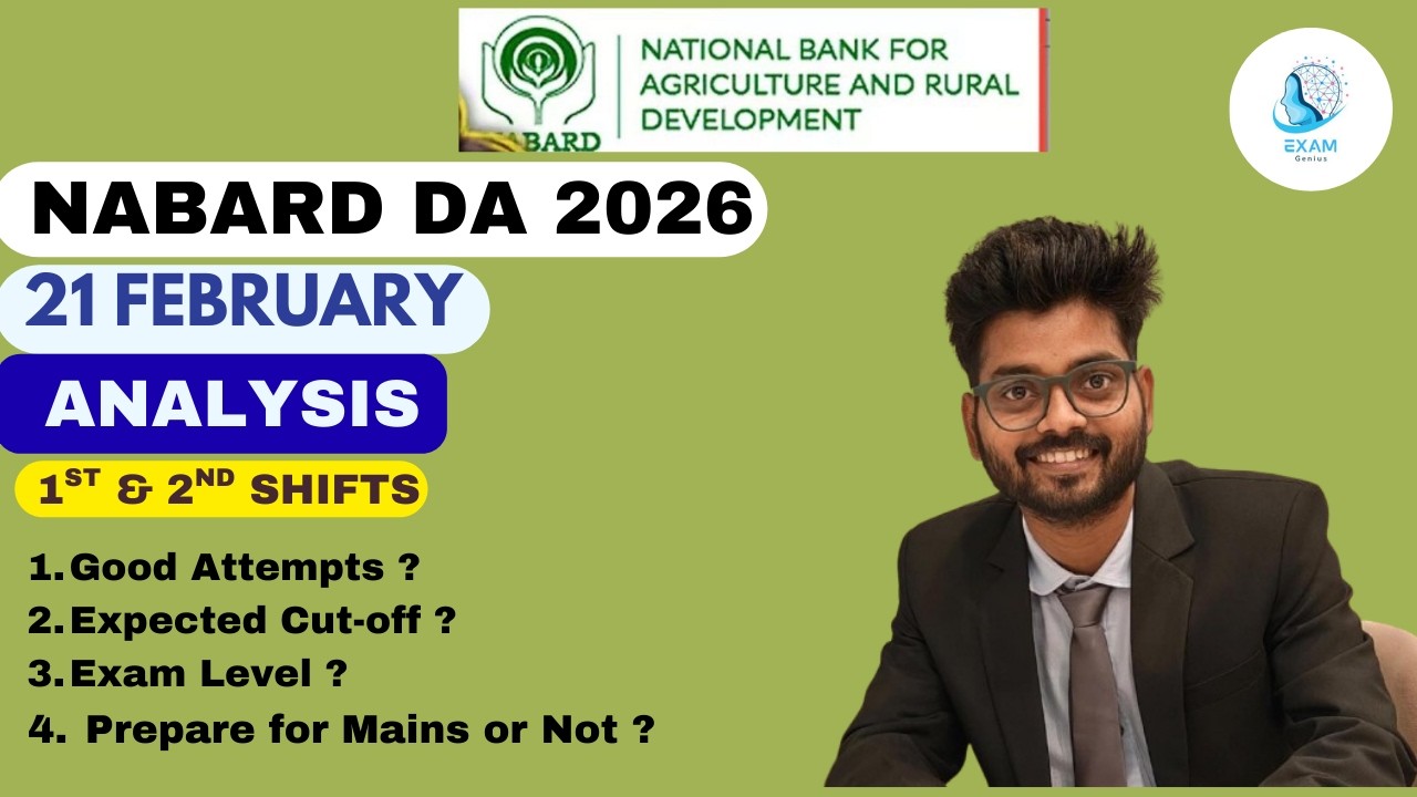 NABARD DA EXAM ANALYSIS 21 FEBRUARY | SHIFT 1st & Shift 2nd | NABARD DA GOOD ATTEMPTS | EXAM GENIUS