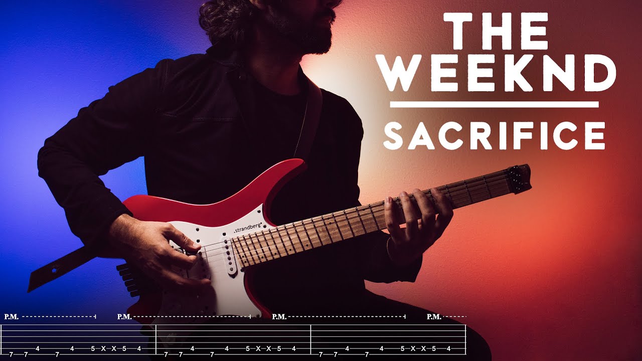 [TAB] Sacrifice - The Weeknd Guitar Cover