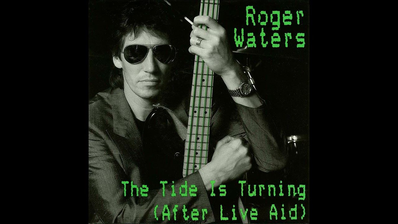Roger Waters - The Tide is Turning (After Live Aid) (HQ Audio)