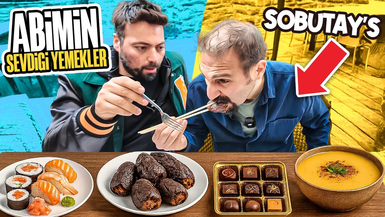 ABİMİN SEVDİĞİ YEMEKLERİ YEDİK!