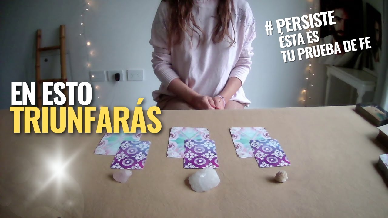 En esto TRIUNFARÁS. ¡PERSISTE! Es tu prueba de FE