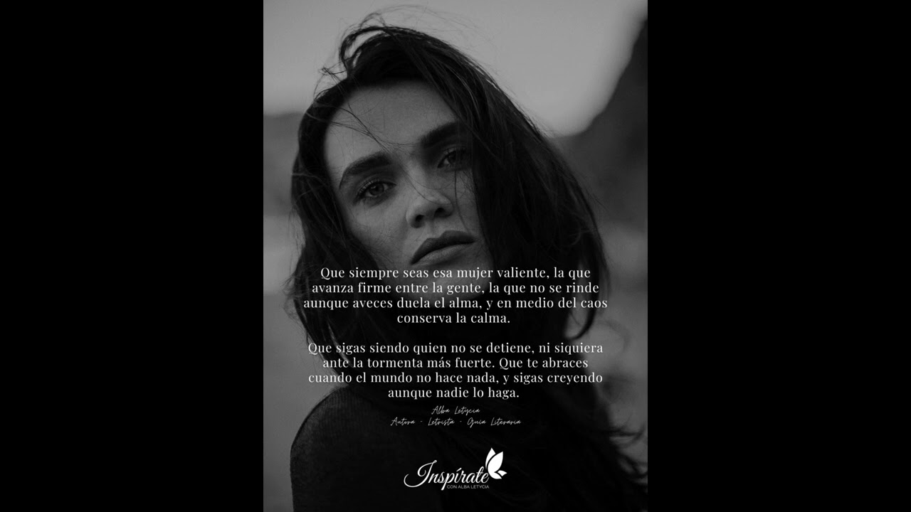 S&eacute; esa mujer valiente | La canci&oacute;n que escrib&iacute; en 2015