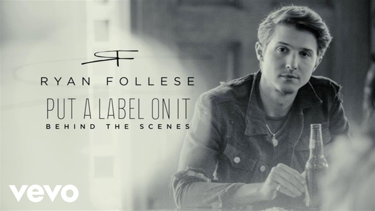 Ryan Follese - Put A Label On It (Behind The Scenes)