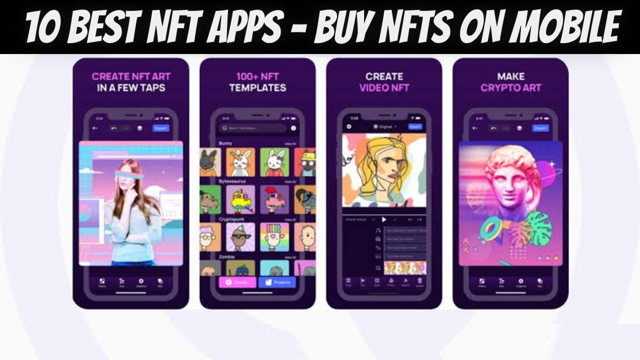10 Best NFT Apps: The Only Ones You'll Ever Need