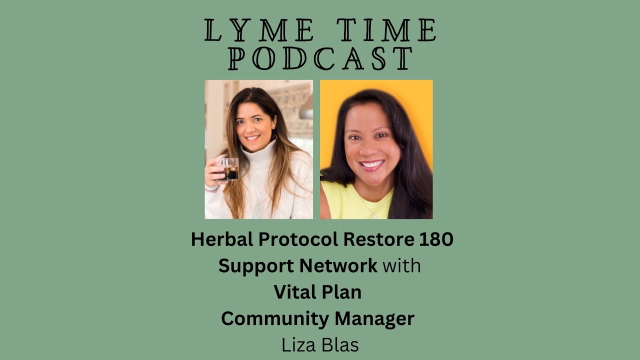 Herbal Protocol Vital Plan Restore 180 Support Network Community Manager Liza Blas