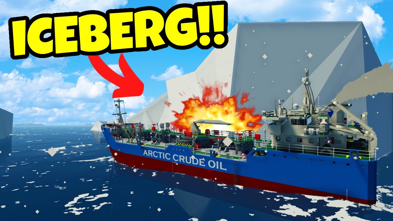 Арктический нефтяной танкер протаранил айсберг и затонул — Stormworks Sinking Ship Survival