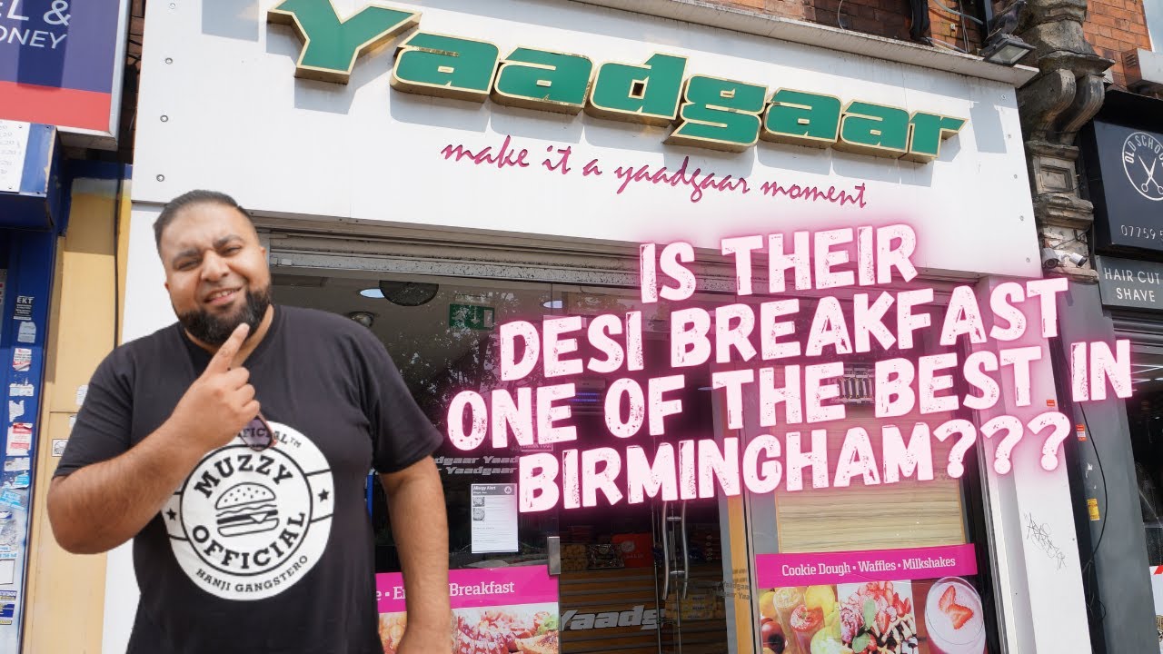 IS THIS ONE OF THE BEST DESI BREAKFAST IN BIRMINGHAM?? | YAADGAAR | BIRMINGHAM