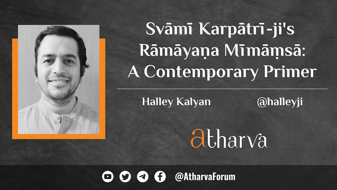 Swami Karpatri-ji's Ramayana Mimamsa | A Contemporary Primer | Halley Kalyan  [ Hindi Subtitles ]