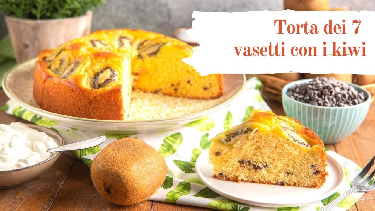 Torta dei sette vasetti al kiwi, il dolce per cominciare bene la giornta
