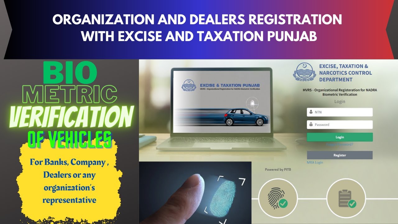 Registration of Organization, Company, or any Dealer of Vehicle with Excise and Taxation Punjab.