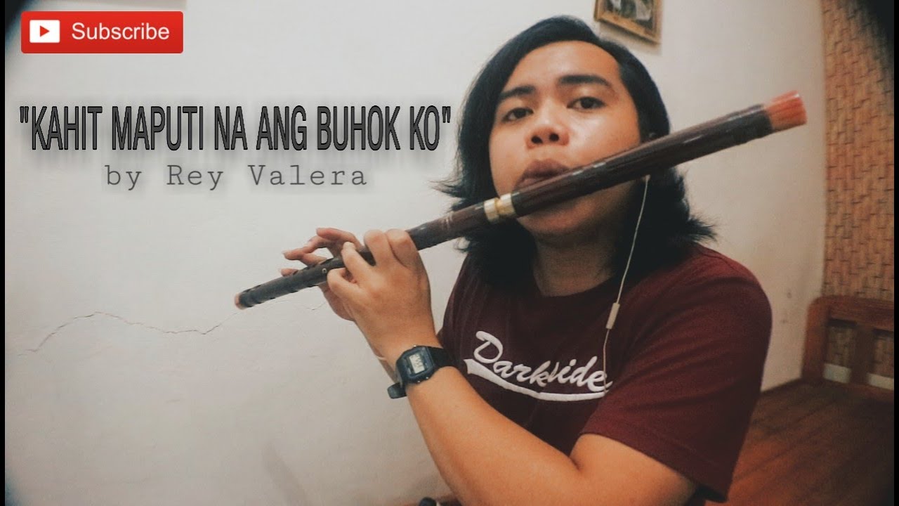 (DIZI FLUTE COVER) KAHIT MAPUTI NA ANG BUHOK KO 🧓🏼 by Rey Valera