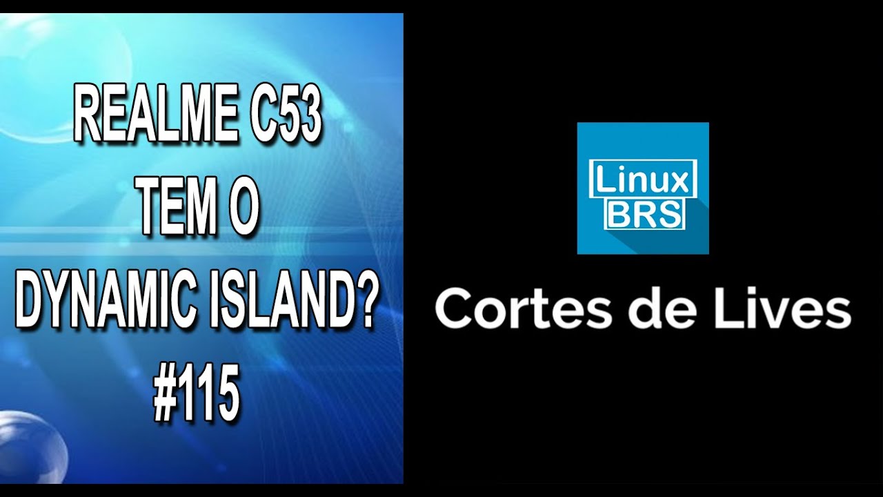 Cortes de Live #115 - REALME C53 COM DYNAMIC ISLAND?