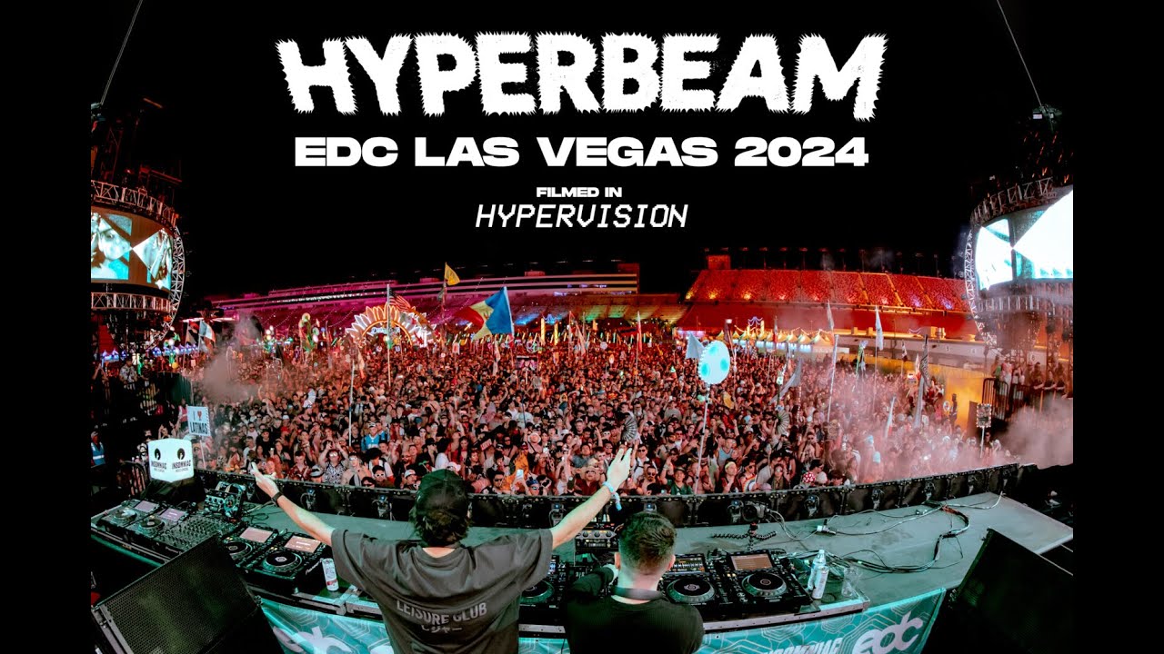 HYPERBEAM @ EDC Las Vegas 2024 - Live Set
