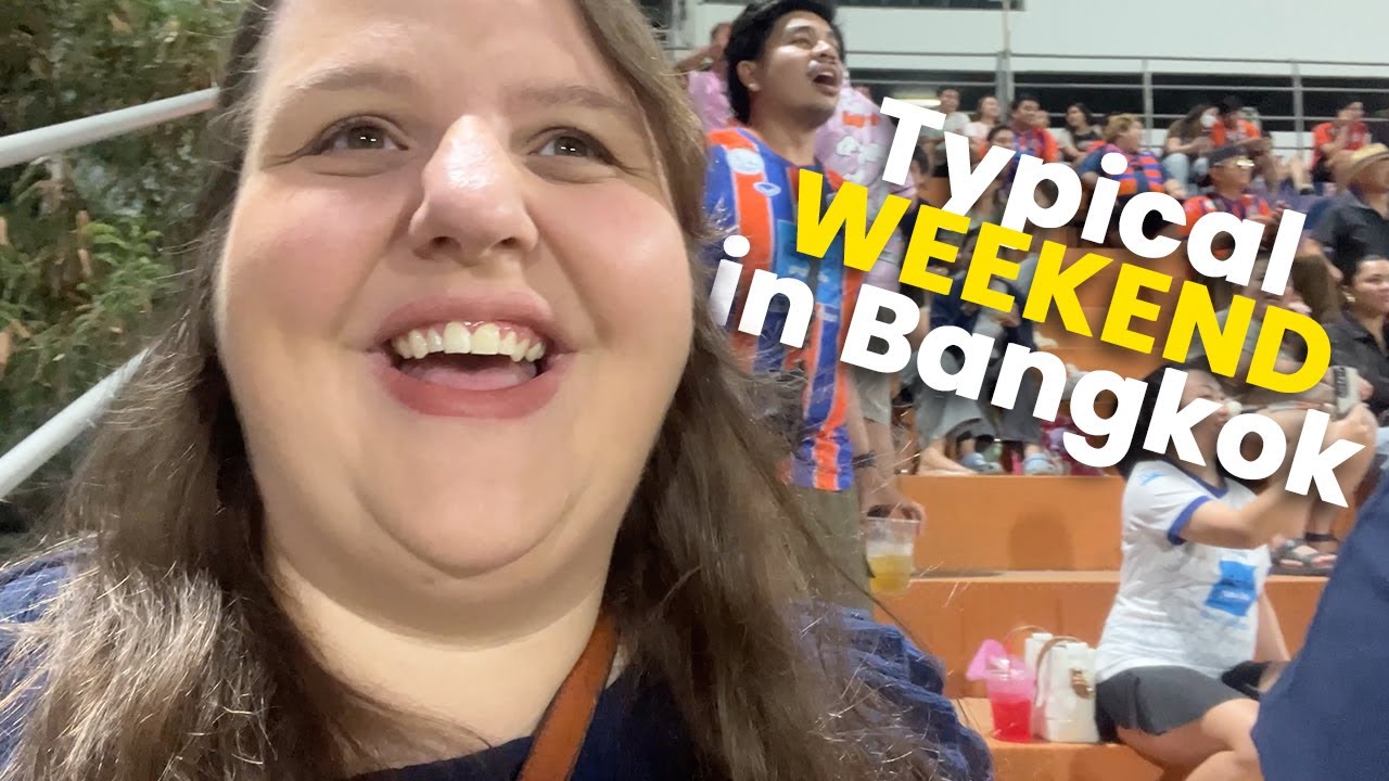 Typical Weekend Living in Bangkok | What’s it like living in Thailand