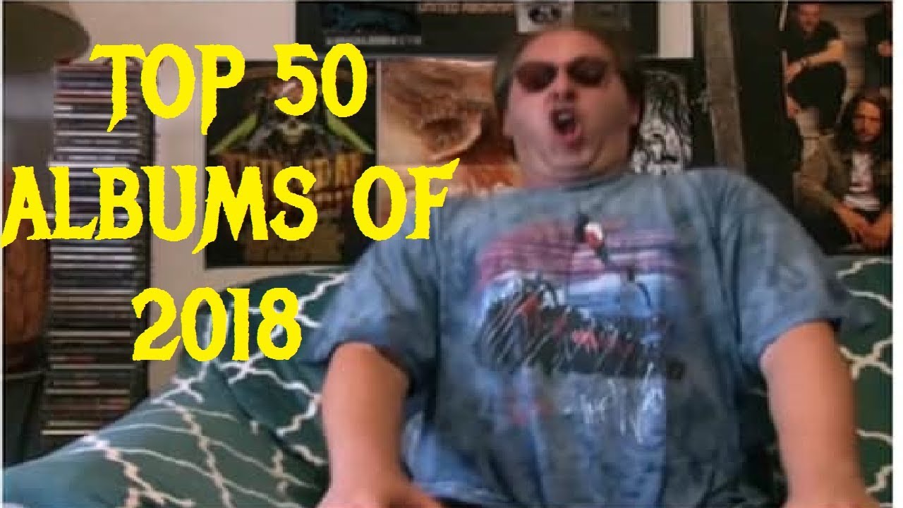 TOP 50 ALBUMS OF THE YEAR 2018