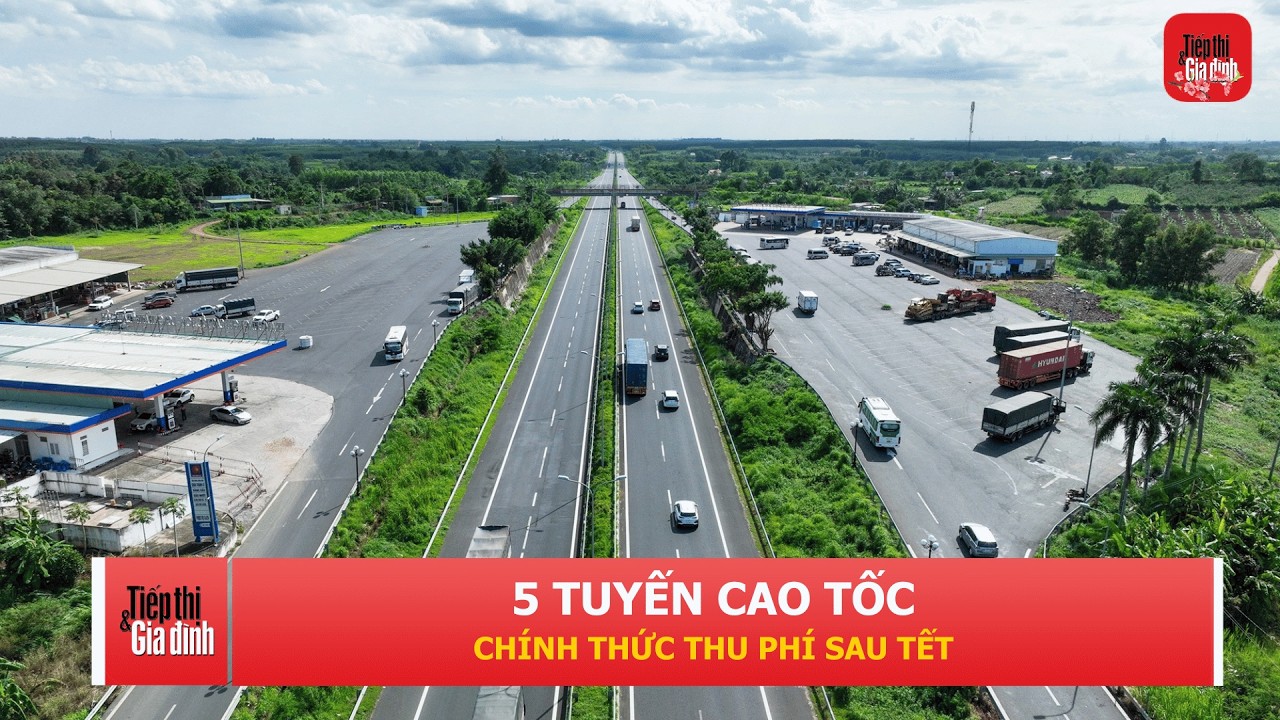 Sau Tết Nguyên đán, 5 tuyến cao tốc Bắc – Nam phía Đông bắt đầu thu phí | TTGĐ