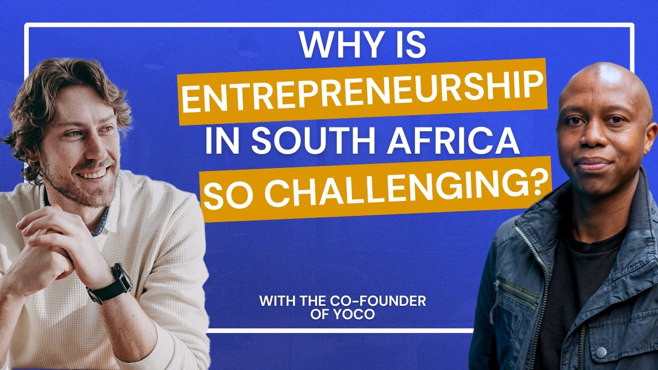 What's Holding South African Entrepreneurship Back? - Katlego Maphai, Yoco