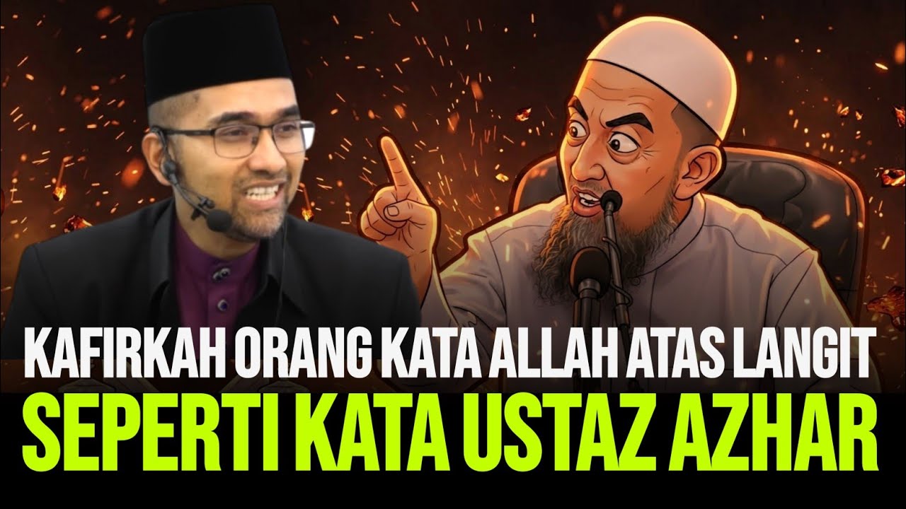 BETULKAH MACAM UAI KATA KAFIR ORANG YANG KATA ALLAH ATAS LANGIT 