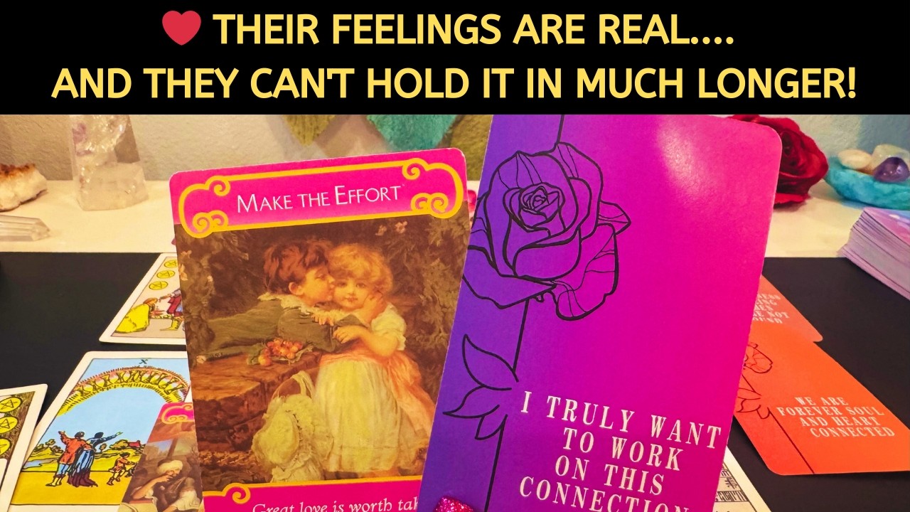 ❤️ Their Feelings Are Real.... and They Can't Hold it In Much Longer! Love Tarot Reading Soulmate