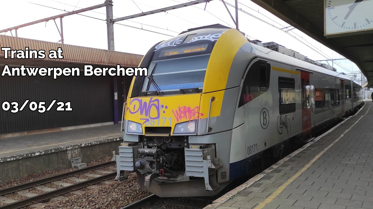 Trains at Antwerpen Berchem (03/05/21)