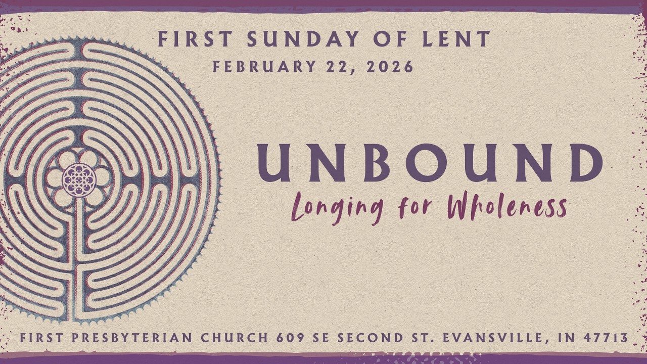 First Presbyterian Church 10:30 a.m. Sanctuary Worship 2/22/2026