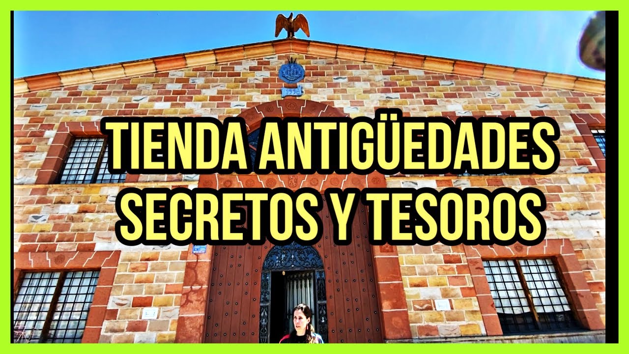 ✅ TIENDA ANTIGUEDADES | MUEBLES ANTIGUOS