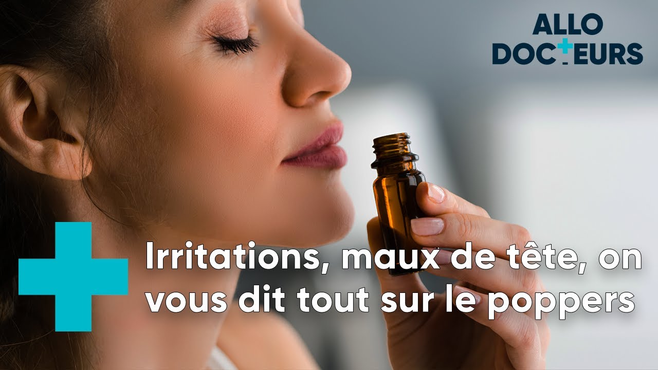 Est-ce que le poppers est vraiment une drogue ? Allo Docteurs