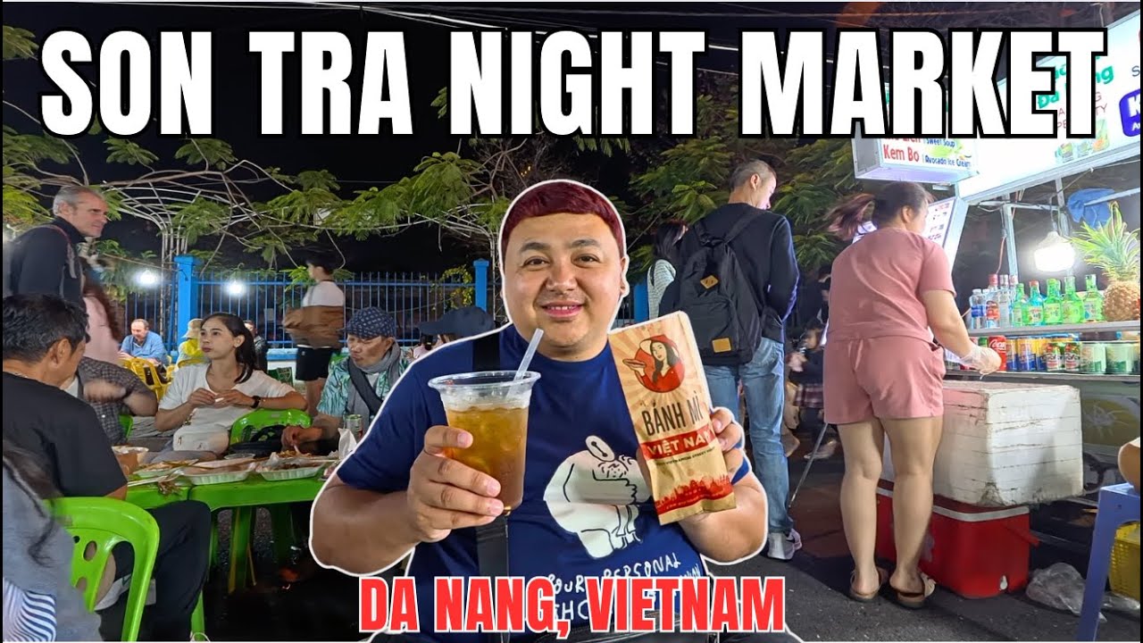 SON TRA NIGHT MARKET DA NANG (DANANG), VIETNAM 🇻🇳