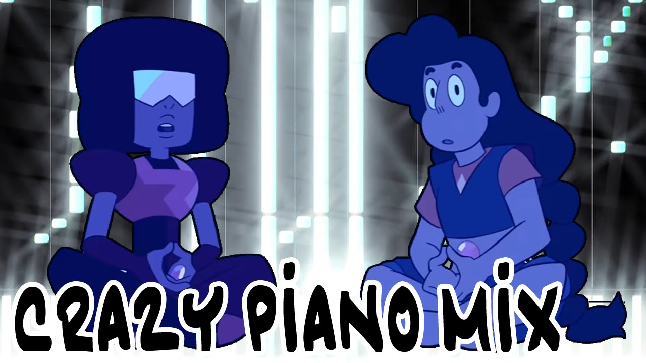 Crazy Piano Mix! HERE COMES A THOUGHT (Steven Universe)