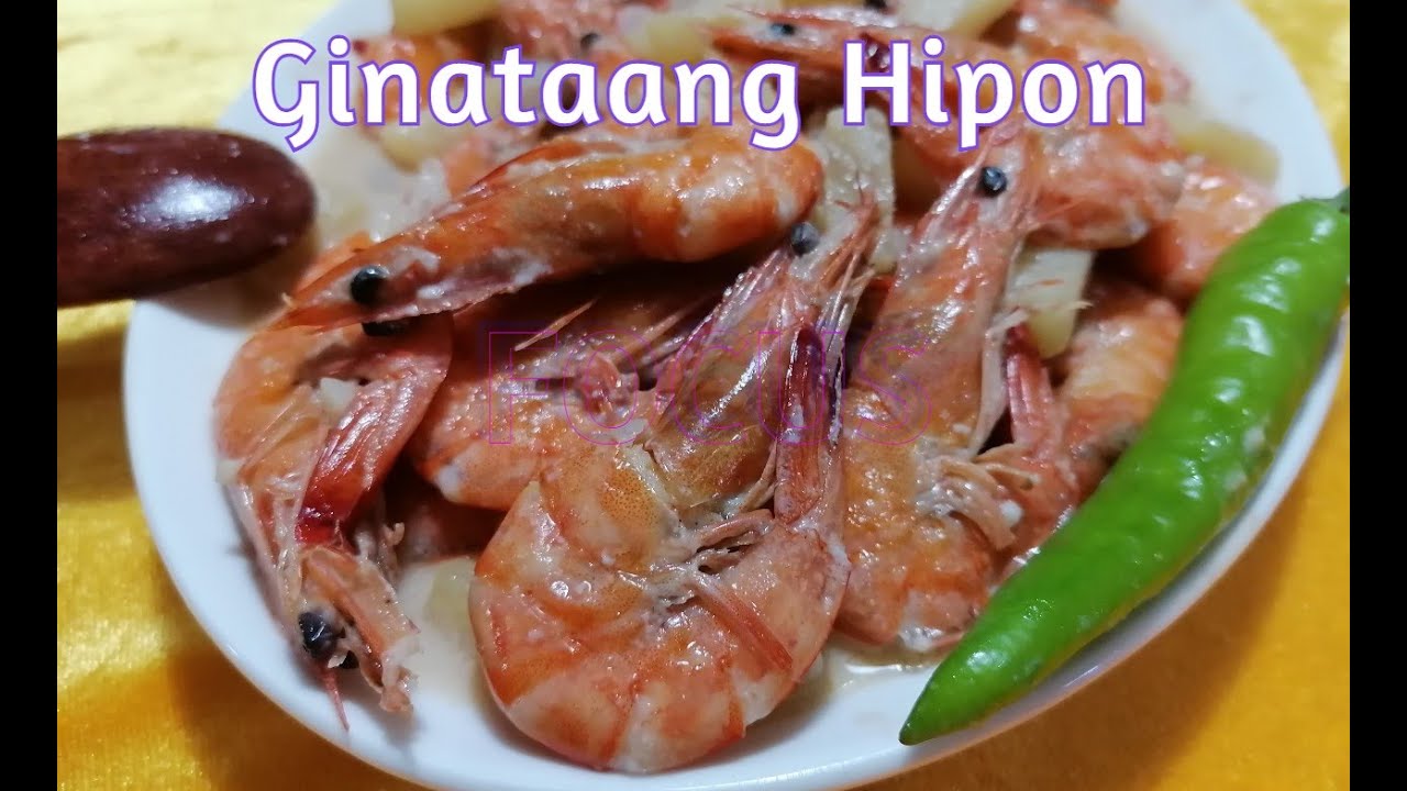 GINATAANG HIPON WITH PINYA / SHRIMP IN COCONUT OIL