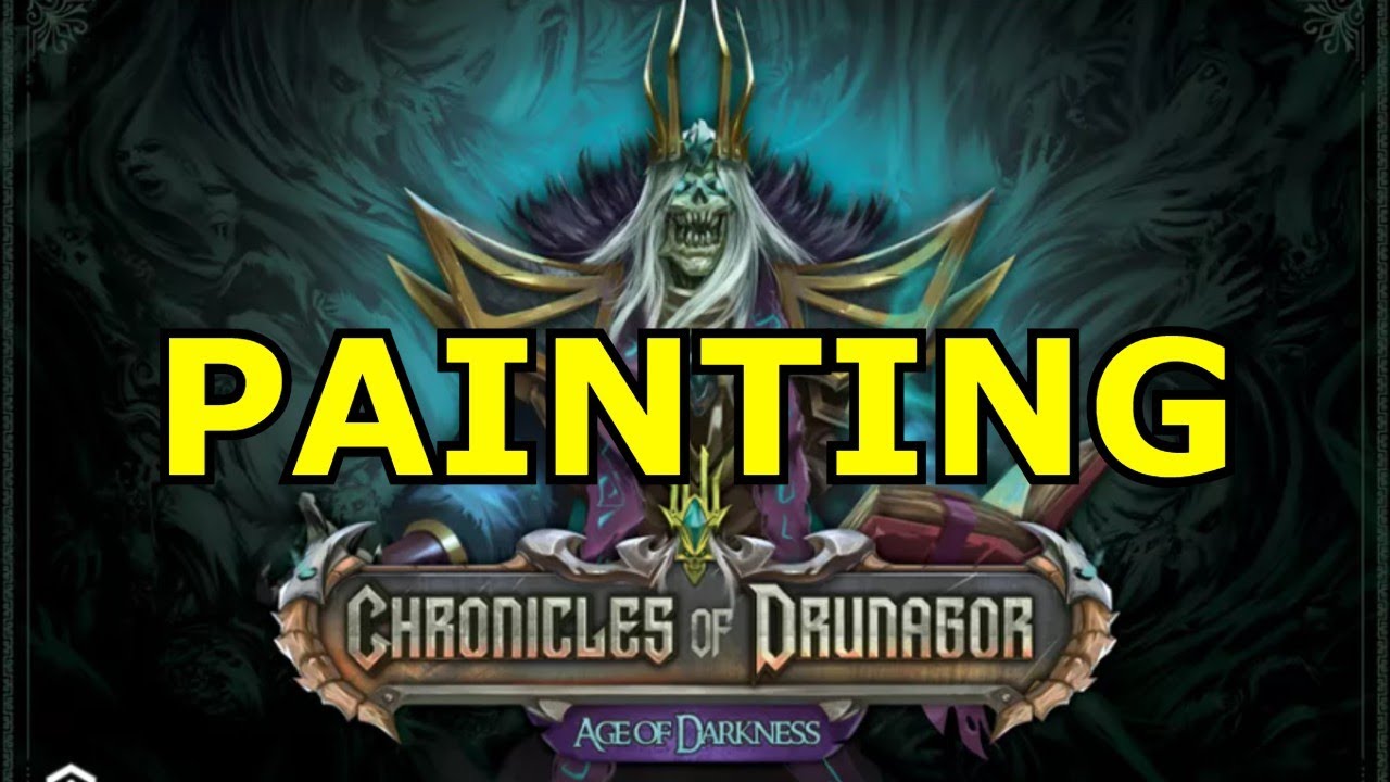 Chronicles of Drunagor PAINTING