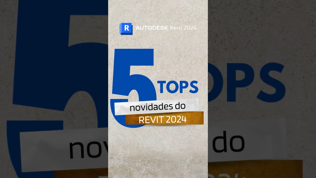 AS 5 TOPS NOVIDADES DO REVIT 2024 #shorts #arquitetura  #revit2024