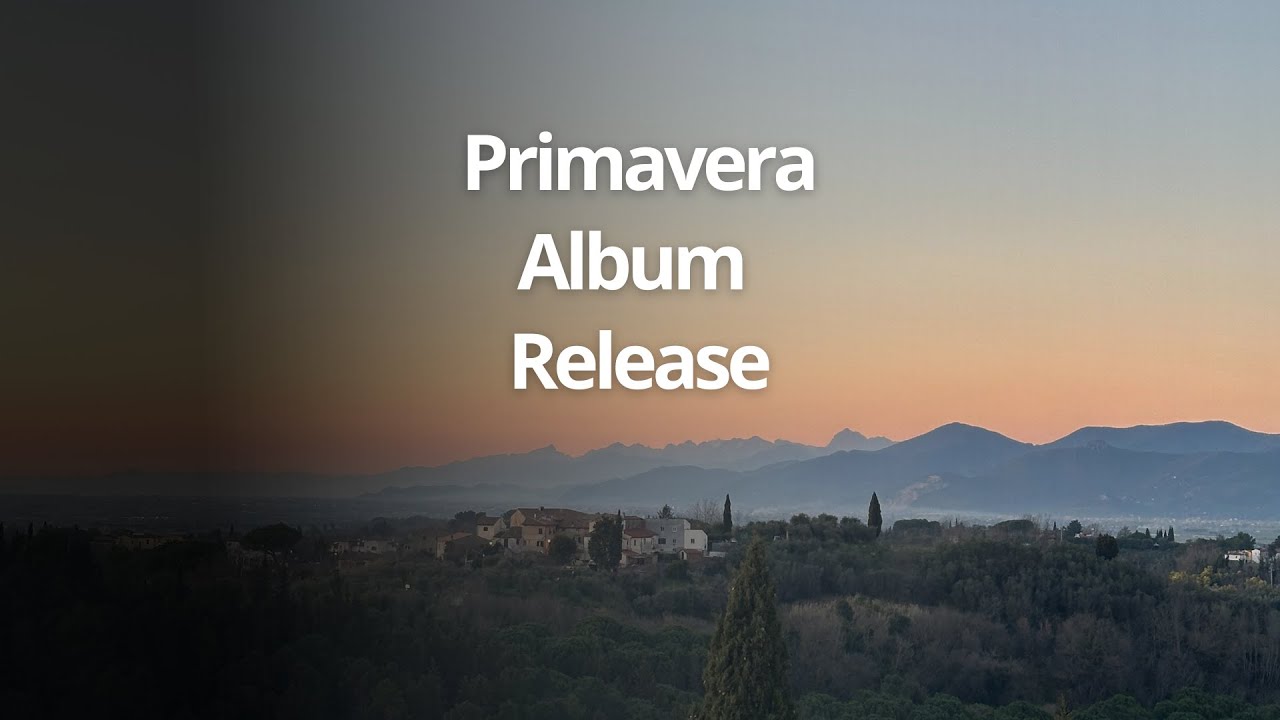 Primavera Album Release