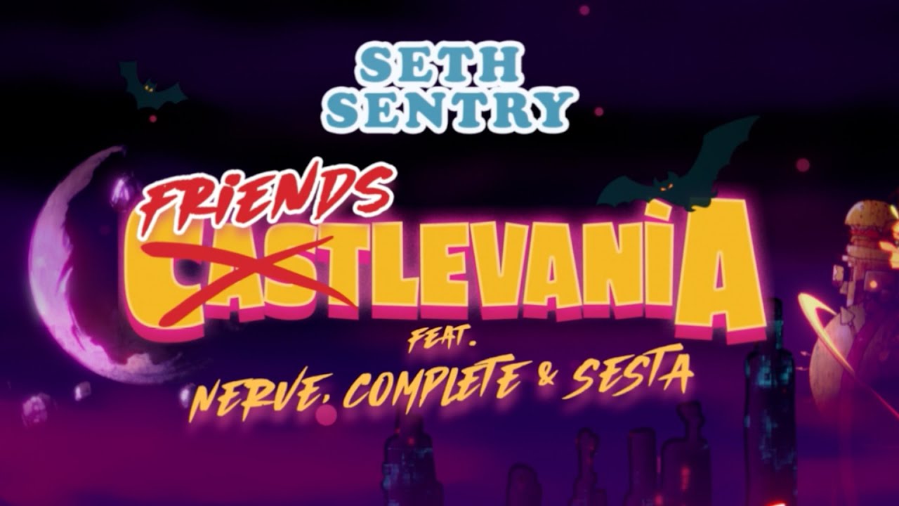 Seth Sentry - Friendstlevania ft. Nerve, Complete & Sesta (Official Video)
