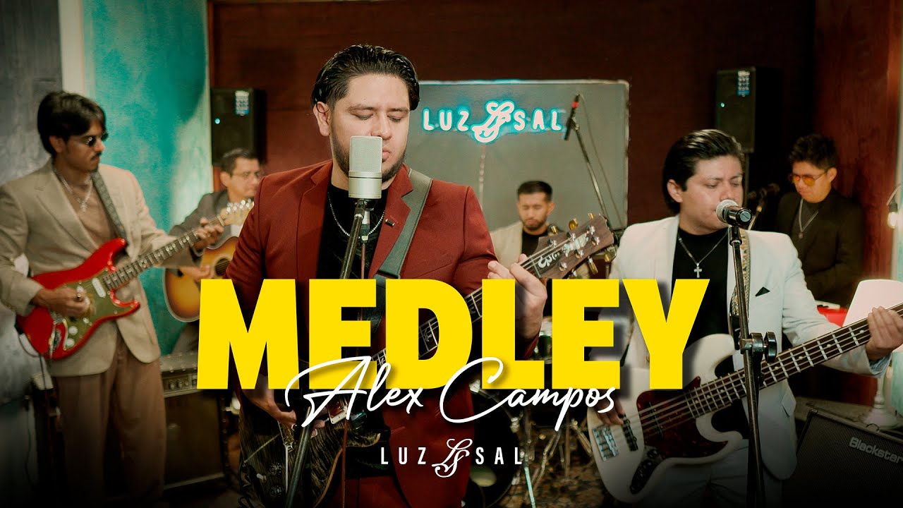 MEDLEY - Alex Campos  Live session.