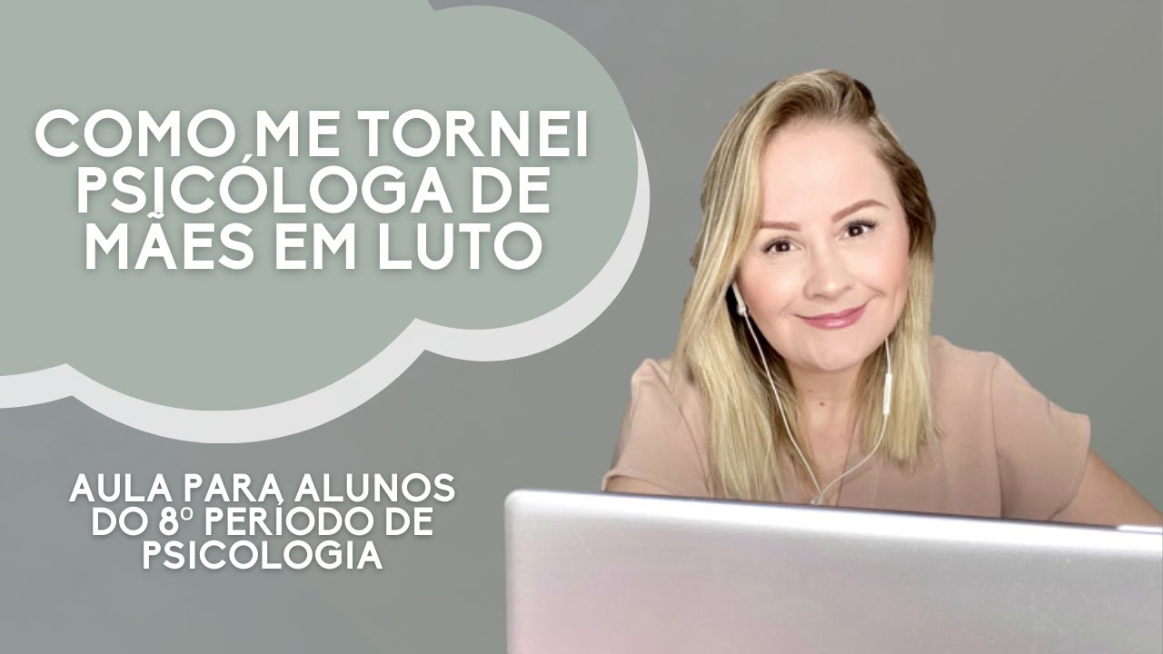 Psic&oacute;loga especialista em luto materno | Carol Oliva