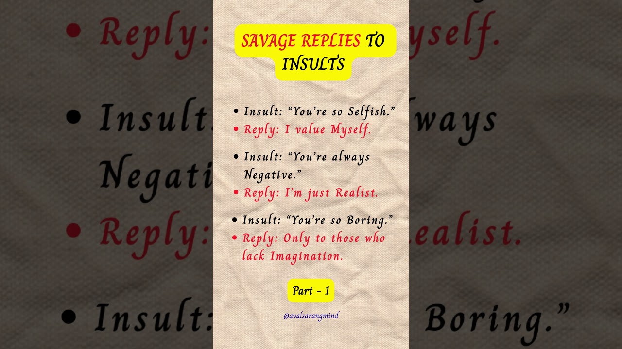 Best Savage Replies to Insults | Confident Comebacks Explained