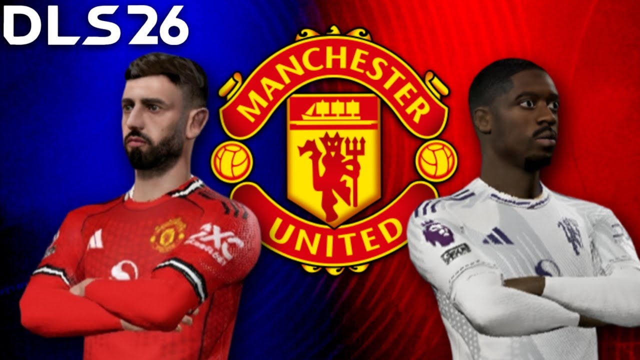 DLS 26 - HOW TO GET MAN UNITED KIT 25/26
