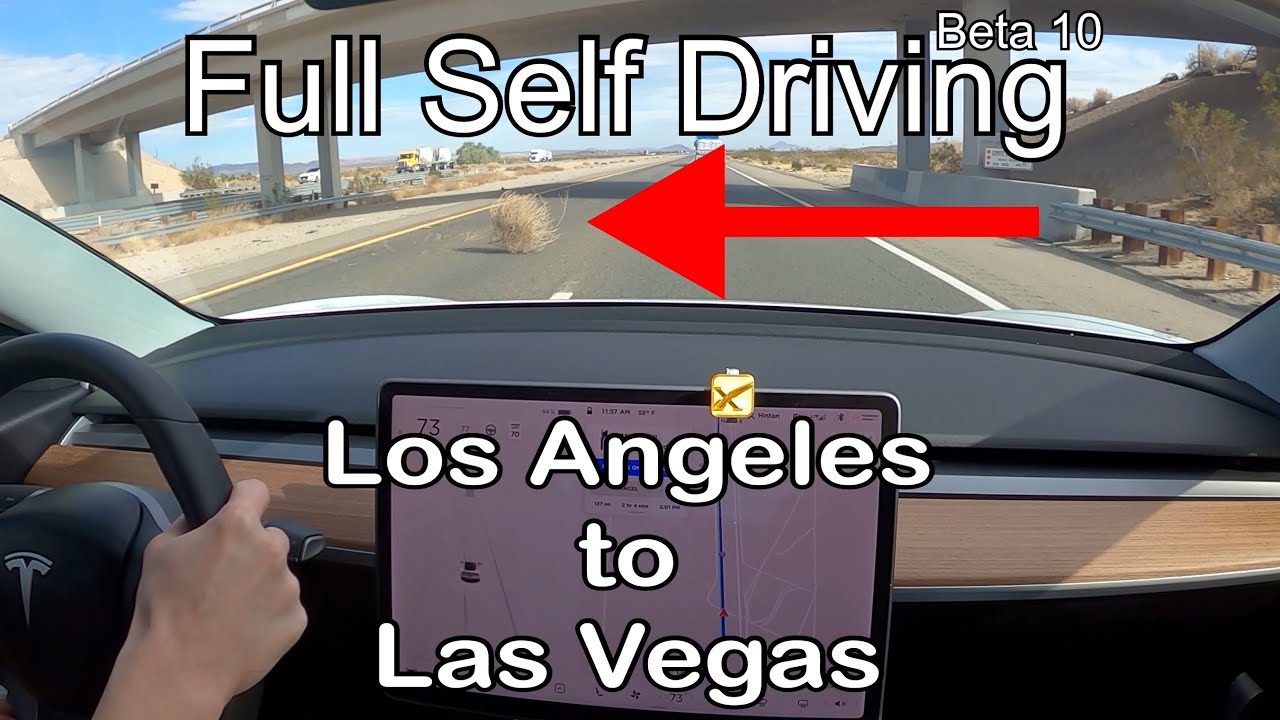 Tesla Full Self Driving (FSD Beta 10) LOS ANGELES to LAS VEGAS one DISENGAGEMENT