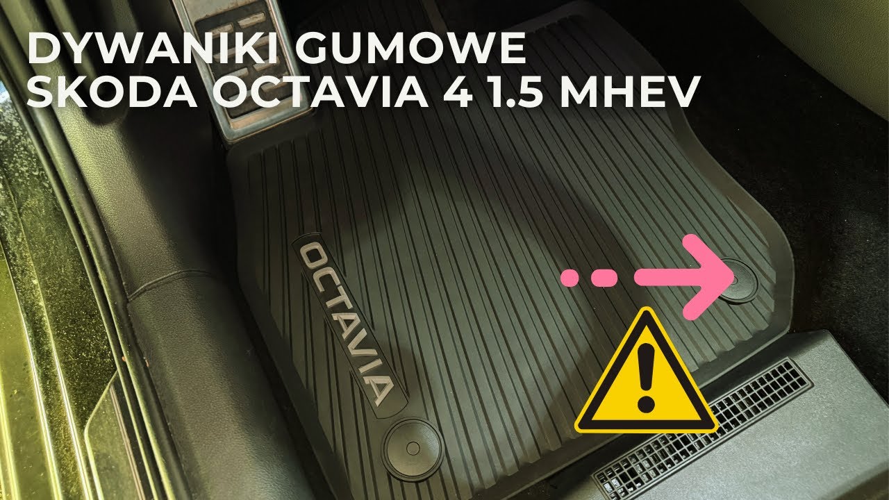 Gumowe Dywaniki Skoda Octavia 4 - UWAGA 1.5 TSI MHEV  ma inne dywaniki !!! Musiałem oddawać ...