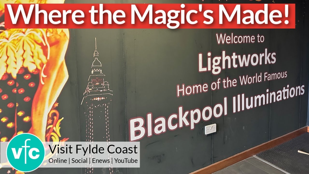Uncover the Hidden Secrets of Blackpool Illuminations at Lightworks!