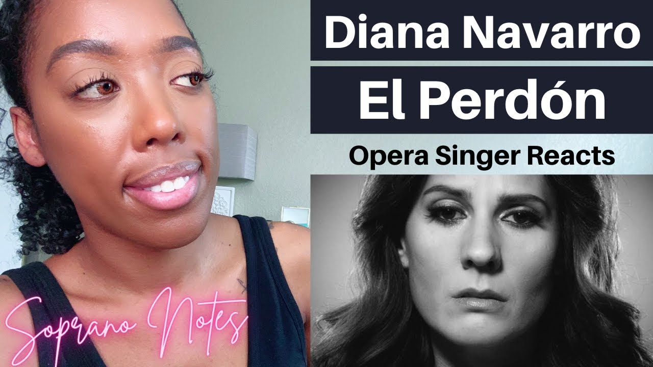 Opera Singer Reacts to Diana Navarro El Perdón | Performance Analysis |