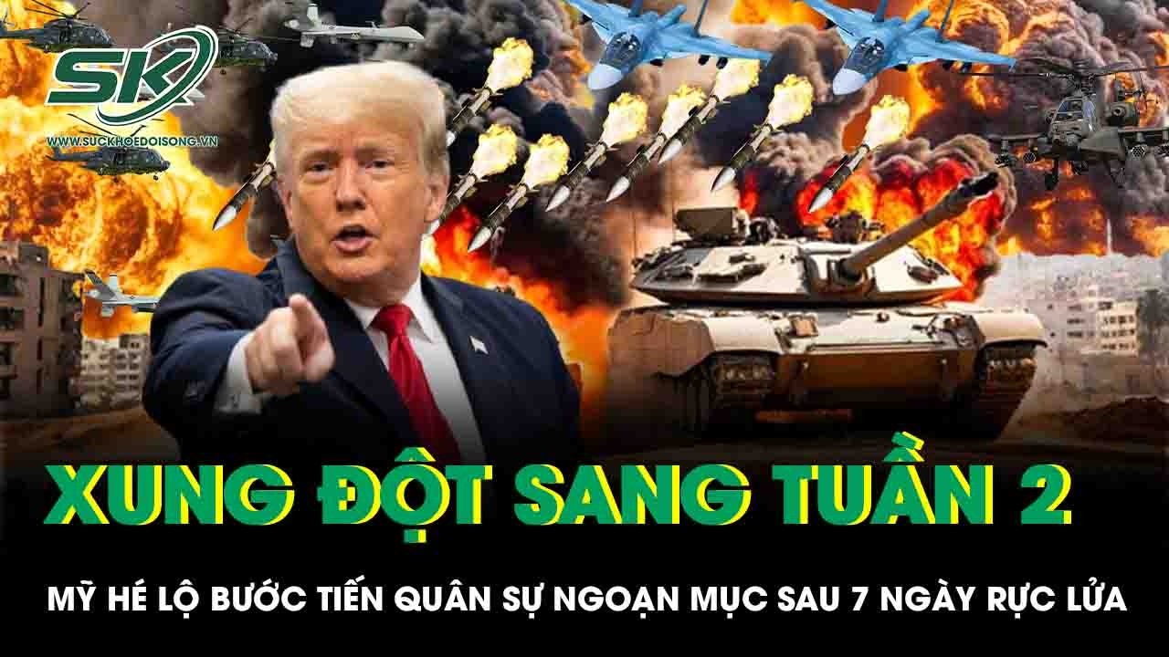 Xung đột Trung Đông bước sang tuần 2, Mỹ hé lộ bước tiến quân sự ngoạn mục sau 7 ngày rực lửa