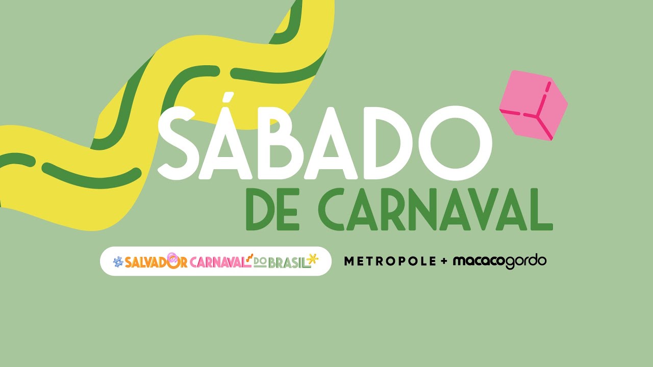 Sábado de Carnaval de Salvador 2024 - Macaco Gordo e Metrpole - 10/02/2024