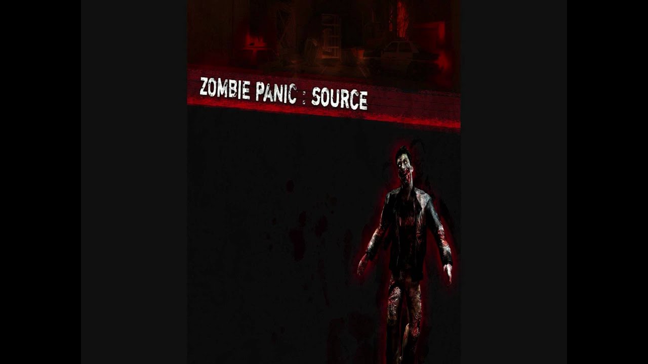 Zombie Panic! Source Theme Song